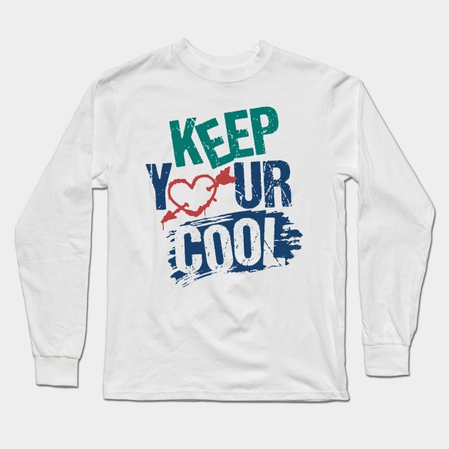 keep cool calm chill Long Sleeve T-Shirt by Supertrooper